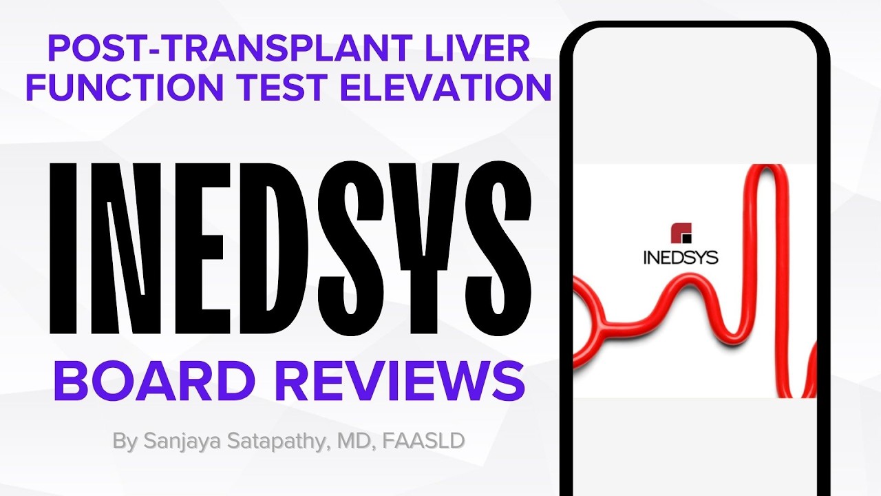 6.5 - Post-Transplant Liver Function Test Elevation